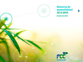 FCC Construcción publica la Actualización 2016 de su Memoria de Sostenibilidad