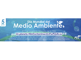 FCC Construcción and its commitment to World Environment Day and the compliance of the Sustainable Development Goals