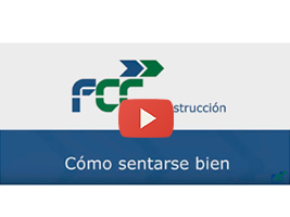 Ya está disponible en el canal YouTube de FCC Construcción el video que nos enseña a como sentarnos bien en nuestro puesto de trabajo