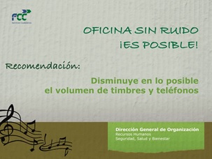 FCC lanza la campaña “Una oficina sin ruido es posible”